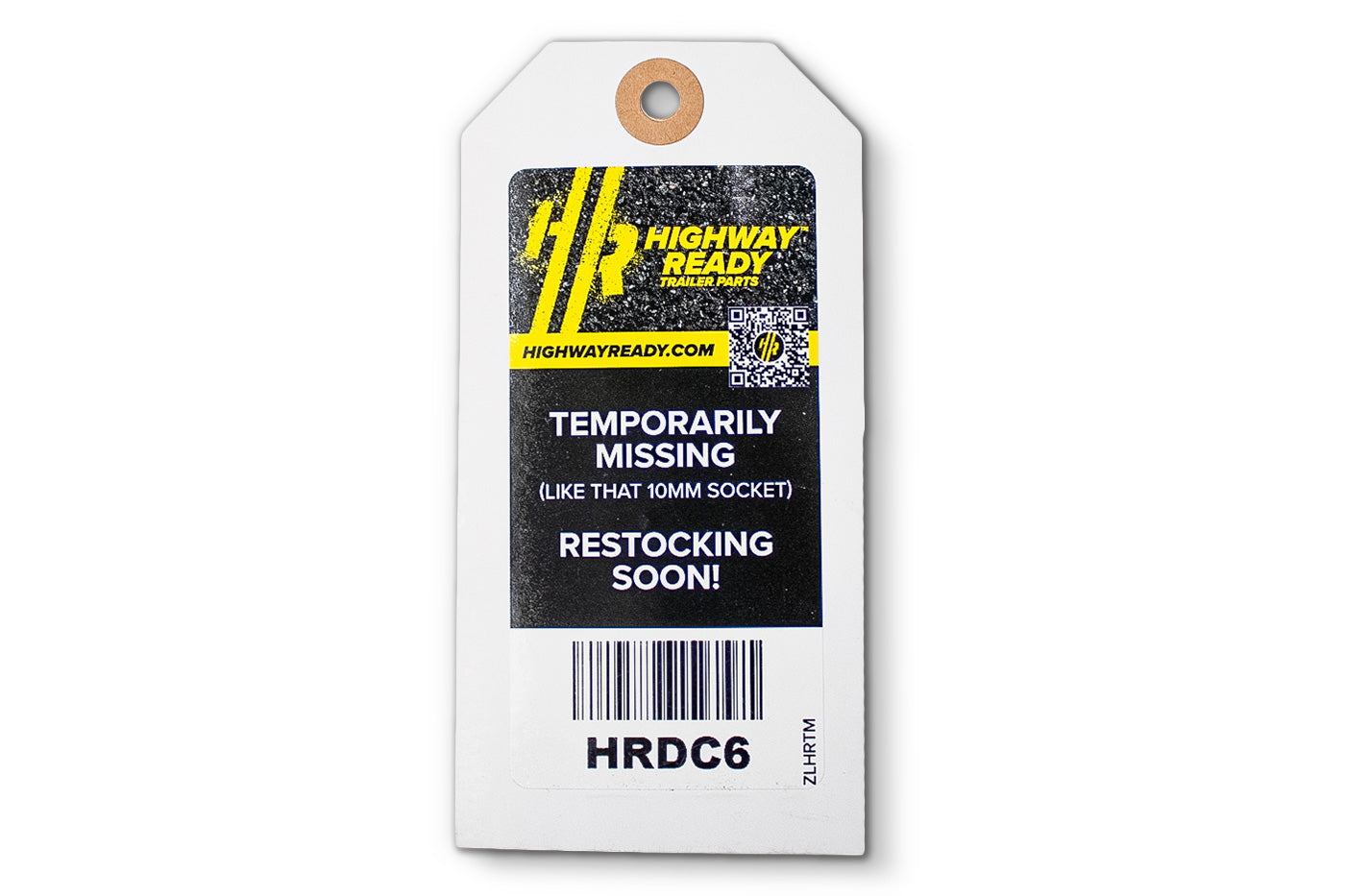HRDC6-OST | Highway Ready, HRDC6, Out of Stock Tag