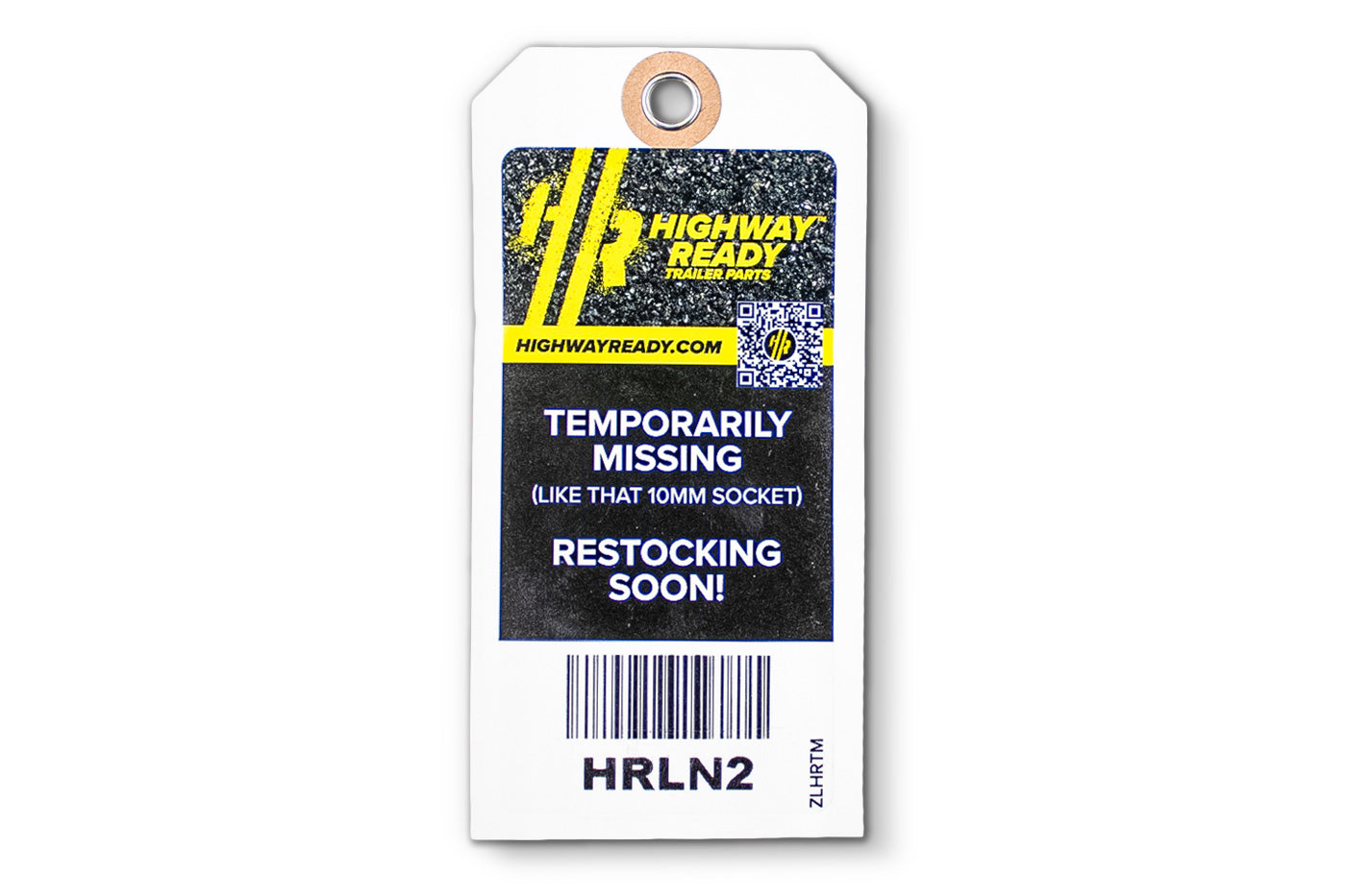 HRLN2-OST | Highway Ready, HRLN2, Out of Stock Tag