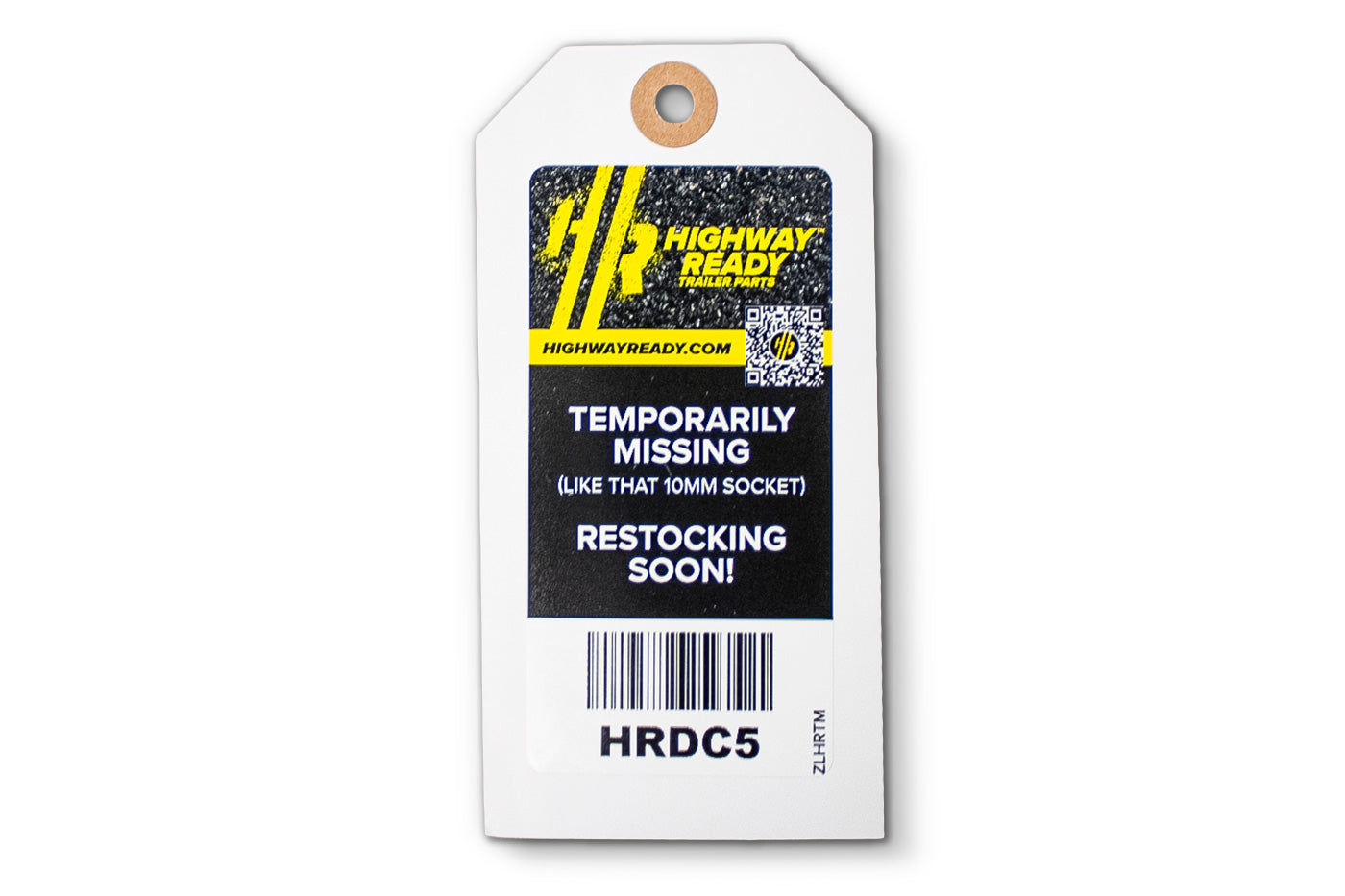 HRDC5-OST | Highway Ready, HRDC5, Out of Stock Tag