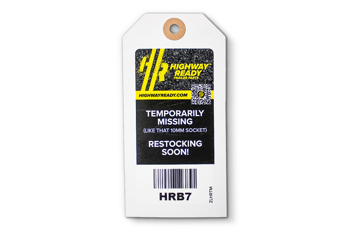 HRB7-OST | Highway Ready, HRB7, Out of Stock Tag